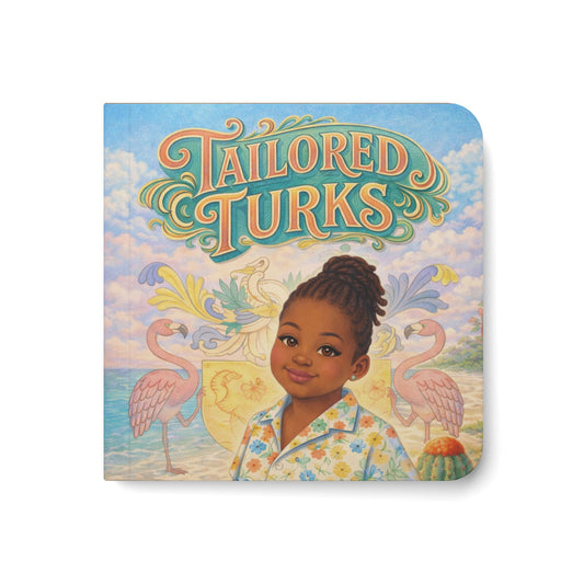 “Tailored Turks” Illustrated Board Book