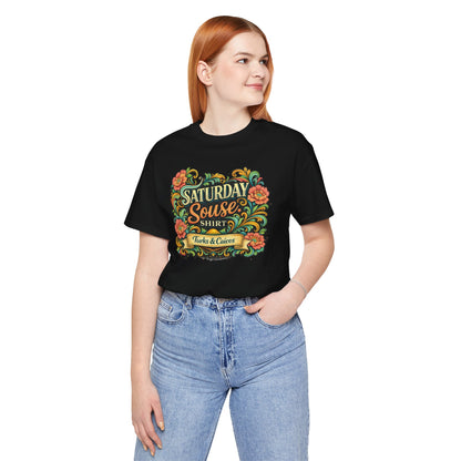 Women's Saturday Souse Tee