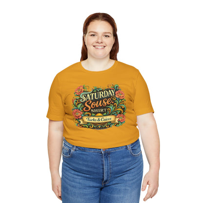 Women's Saturday Souse Tee
