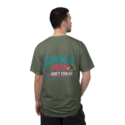 Turks Men Don’t Cheat Tee
