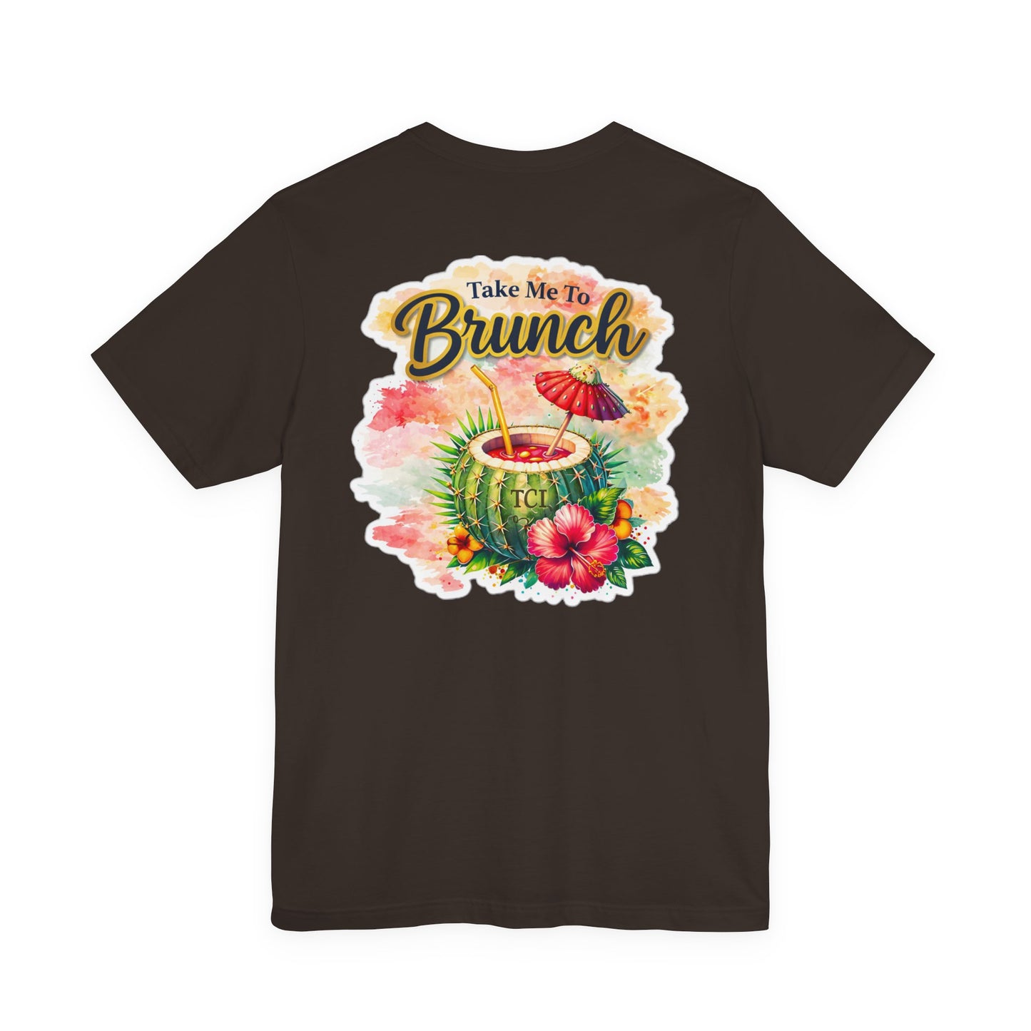 Take Me To Brunch Tee