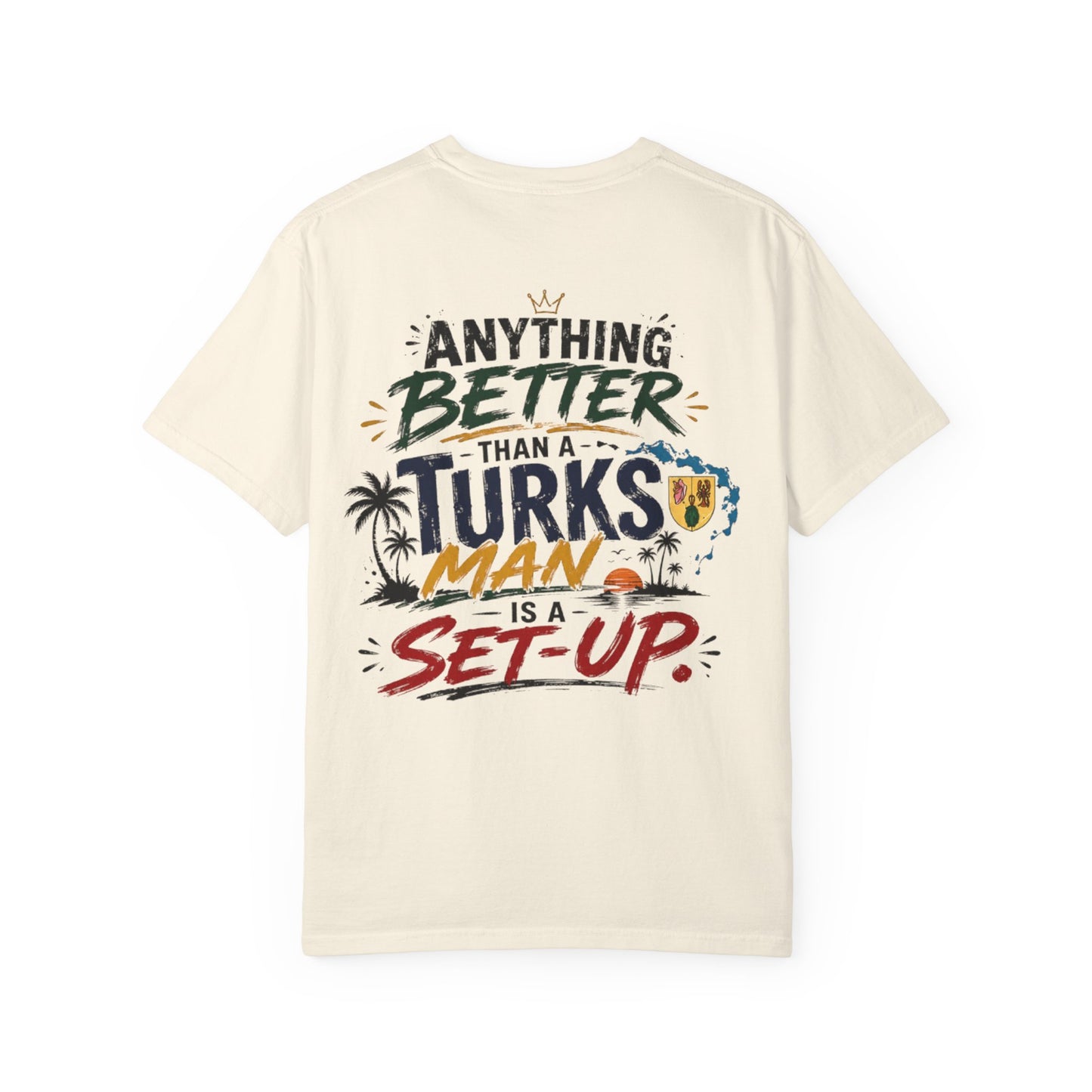Turks Man T-Shirt
