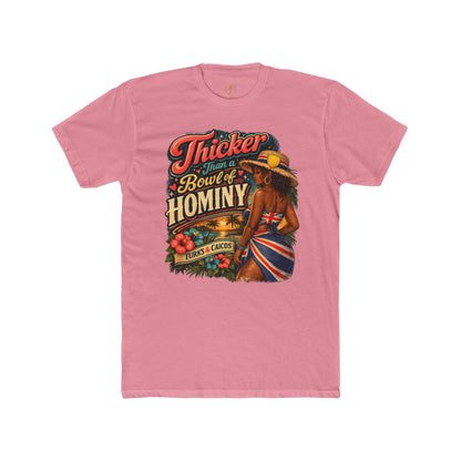 Thicker Bowl of Hominy Tee