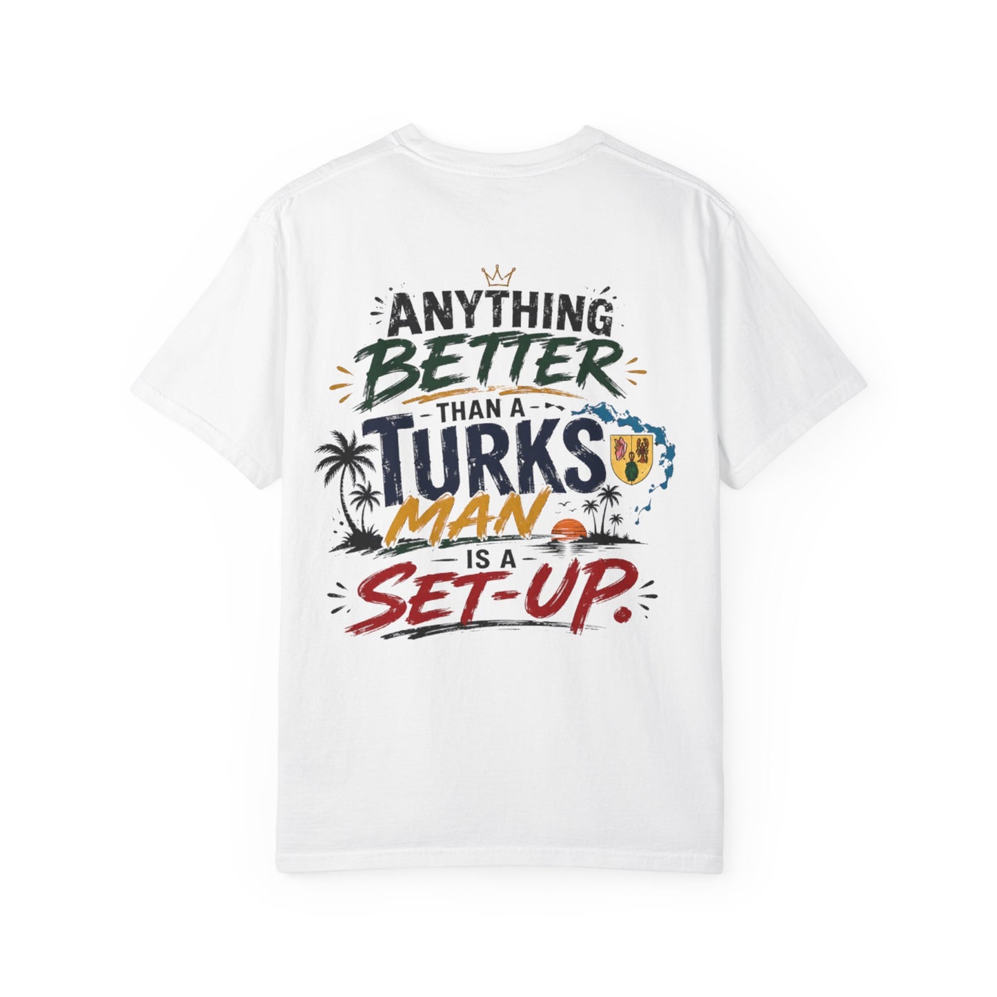 Turks Man T-Shirt