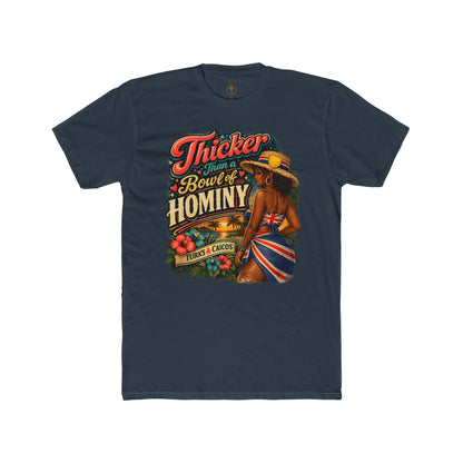 Thicker Bowl of Hominy Tee
