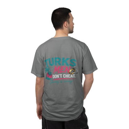 Turks Men Don’t Cheat Tee