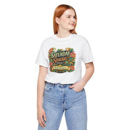Women's Saturday Souse Tee